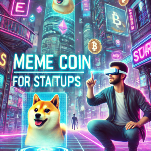 Meme Coins and Their Role in Startups